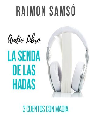 cover image of La Senda De Las Hadas